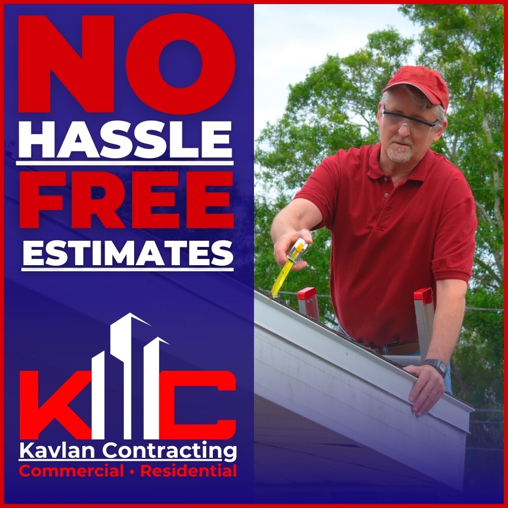 No Hassle Free Estimates!